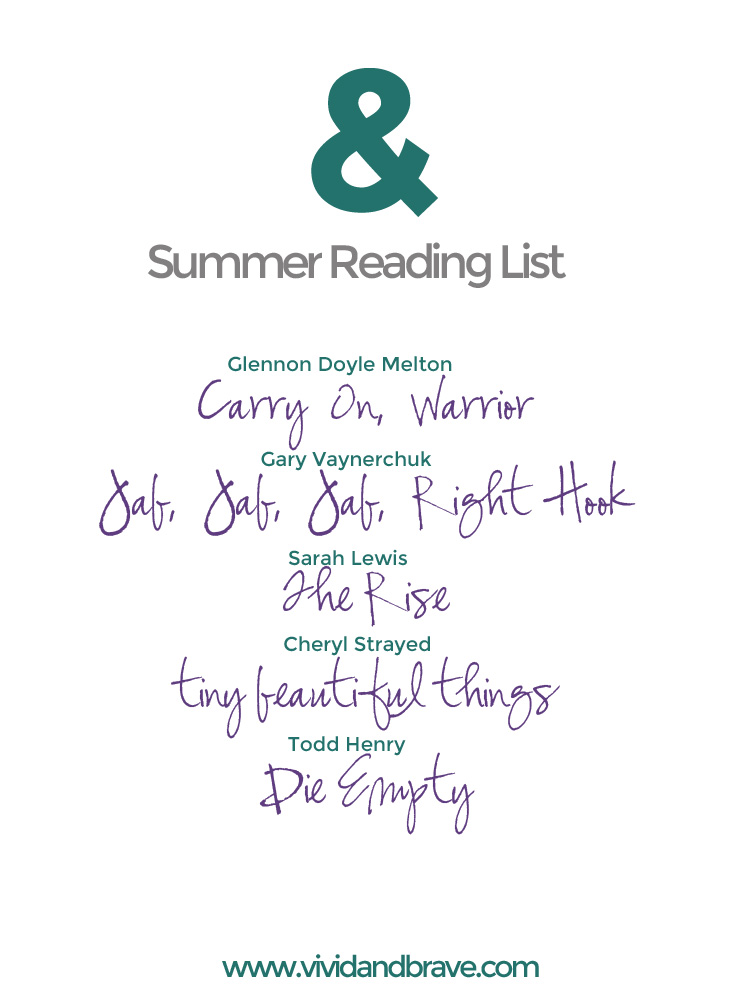Vivid & Brave's Summer Reading List