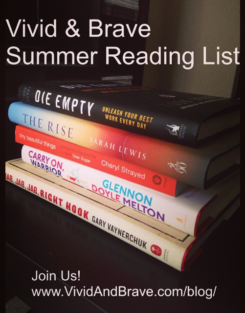 Summer Reading List - Vivid & Brave